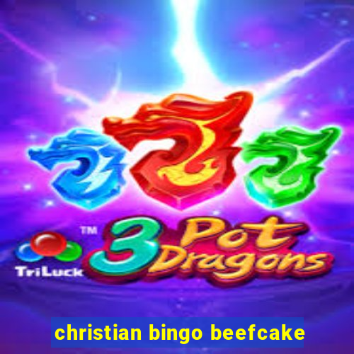 christian bingo beefcake